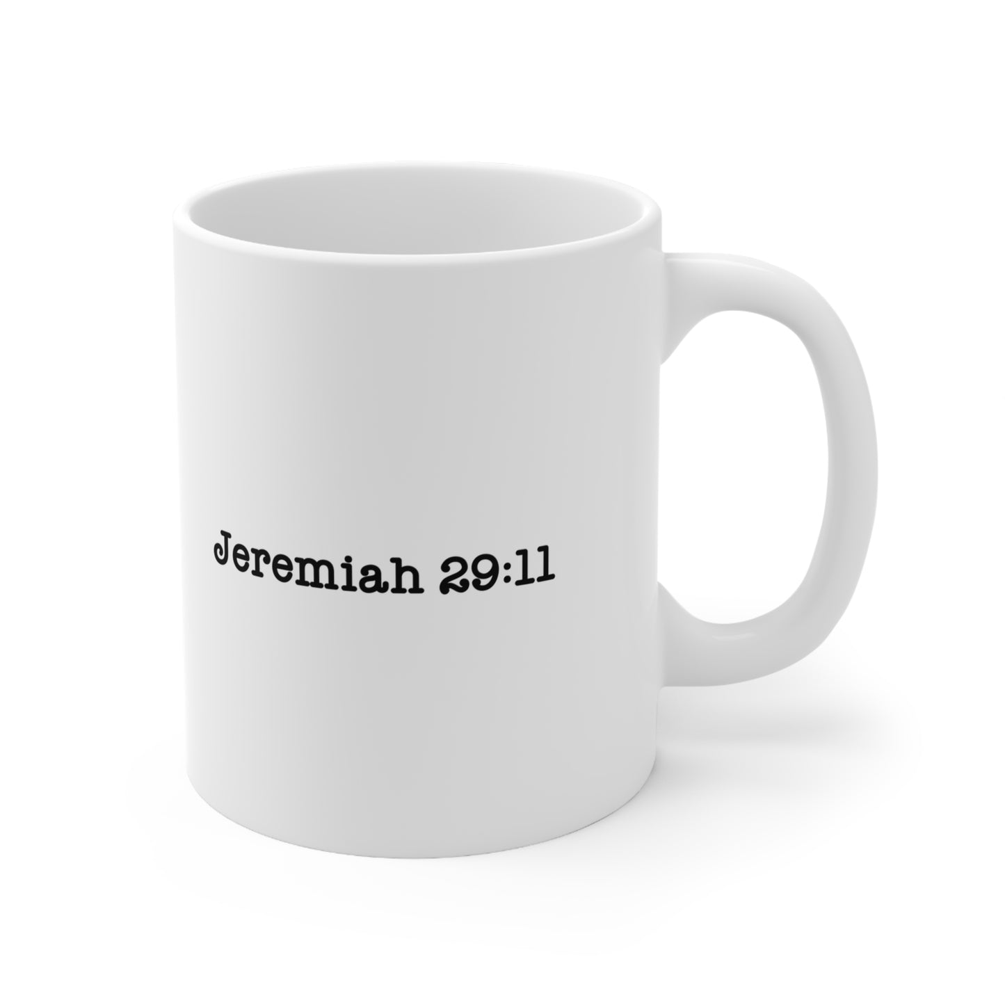 11oz Jeremiah 29:11 coffee mug