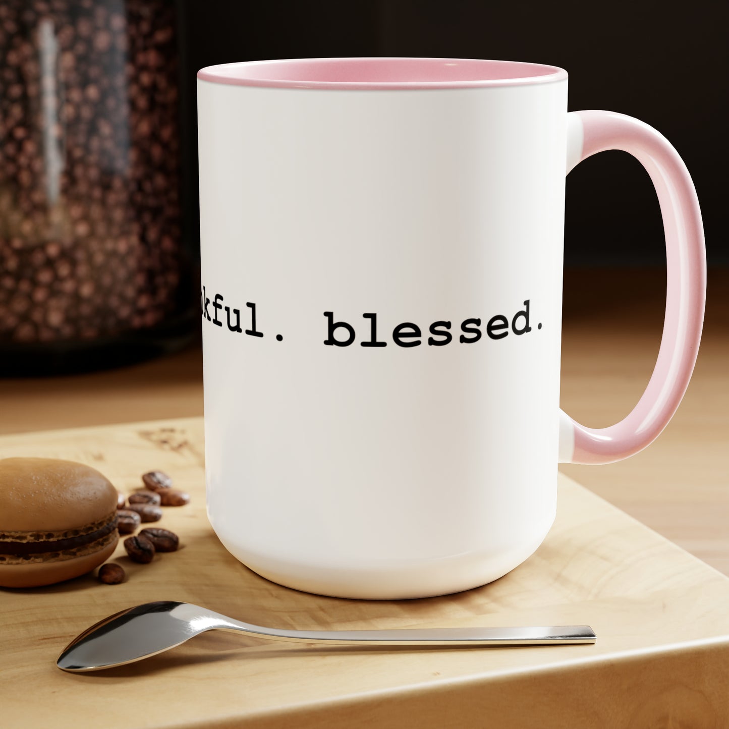 15oz Grateful. Thankful. Blessed Coffee Mug