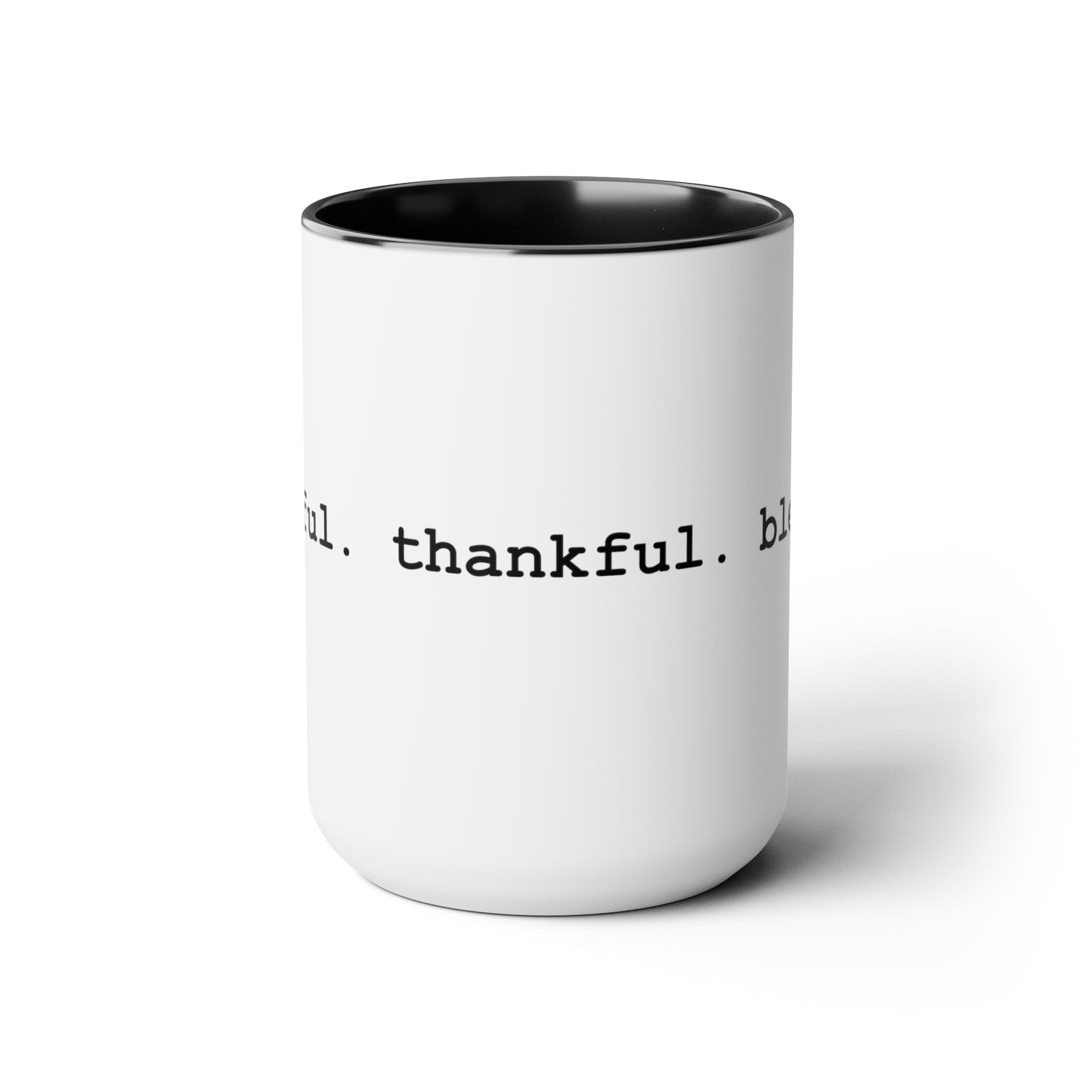 15oz Grateful. Thankful. Blessed Coffee Mug